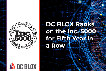 DC BLOX ranks on the Inc. 5000 for fifth year in a row