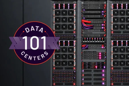 Data Centers 101: What Is a Data Center?