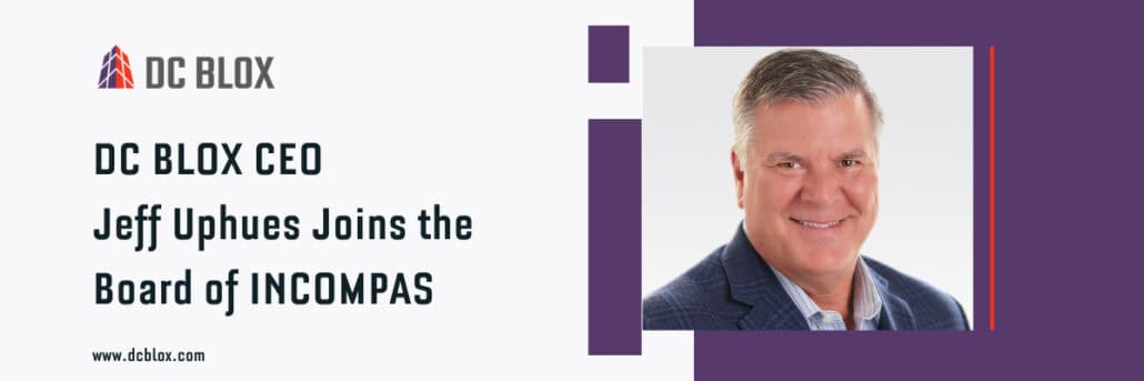 Jeff Uphues joins board of Incompas