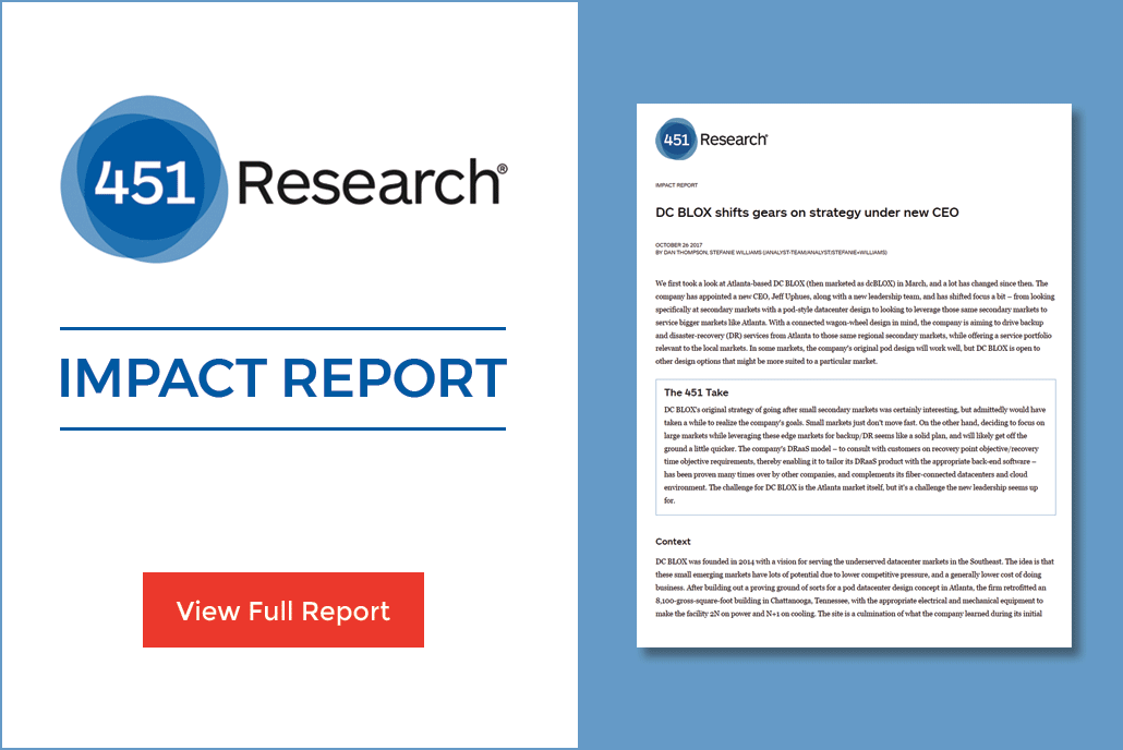 451 Impact Report - DC BLOX Shifts Gears On Strategy Under New CEO