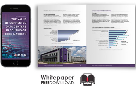 The Value of Connected Data Centers in the Southeast Edge Markets whitepaper download